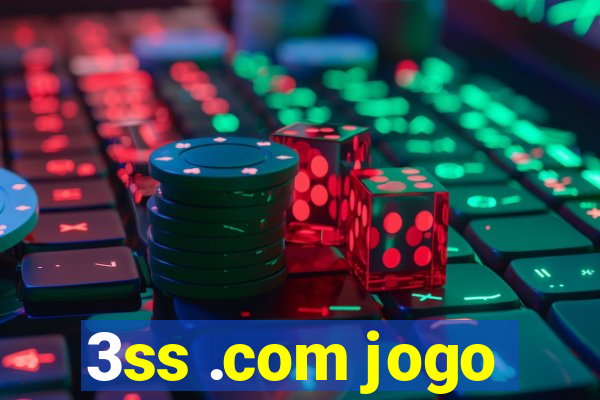 3ss .com jogo